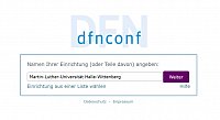 In der Startmaske bei DFNconf wählen User zunächst ihre Institution.